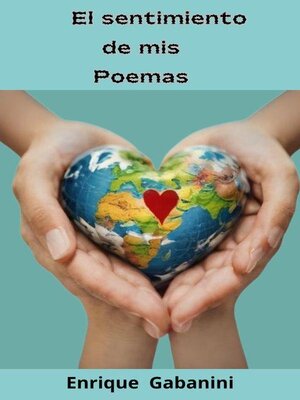 cover image of El sentimiento de mis Poemas